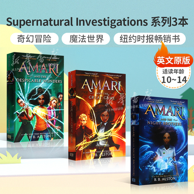 英文原版Supernatural Investigations #1: Amari and the Night Brothers / Despicable Wondersthe/ Great Game平装系列3本小说