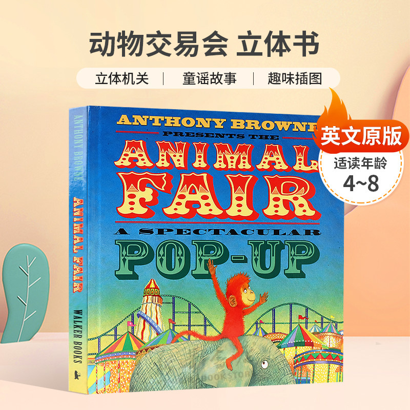英文原版The Animal Fair动物交易会 立体书安东尼布朗经典故事立体机关 童谣故事 趣味插图精装4-8岁