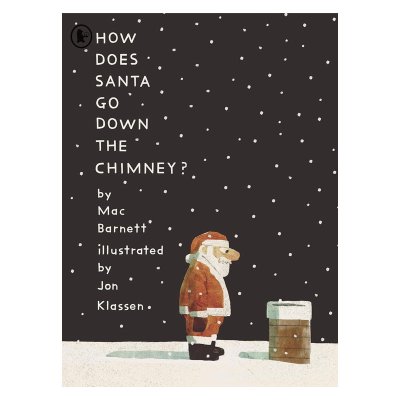 预售英文原版 How Does Santa Go Down the Chimney?圣诞老人如何下烟囱？有趣而神奇的圣诞故事趣味绘本节日故事平装4-8岁