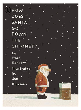 预售英文原版 How Does Santa Go Down the Chimney?圣诞老人如何下烟囱？有趣而神奇的圣诞故事趣味绘本节日故事平装4-8岁