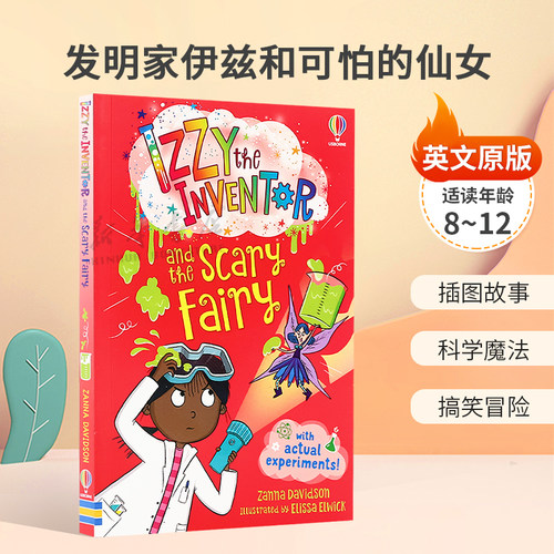 英文原版Izzy the Inventor and the Scary Fairy发明家伊兹和可怕的仙女科学与魔法在STEM Usborne桥梁章节书幽默搞笑8-12岁