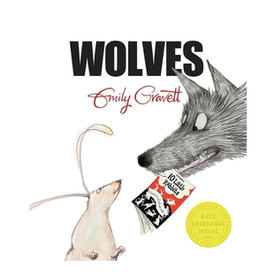 英文进口原版获奖童书Emily Gravett 埃米莉·格雷维特 Wolves 狼 4-8岁儿童启蒙想象力动物故事奇幻冒险平装绘本