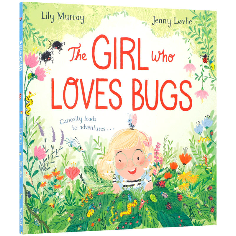英文原版 The Girl Who LOVES Bugs 喜欢小虫子的女孩 成长小故事书 2-6岁幼儿宝宝幽默搞笑启蒙培养趣味绘本 平装