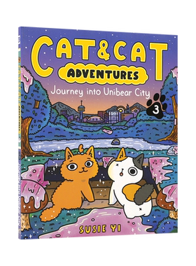 英文原版 Cat & Cat Adventures #3 Journey into Unibear City 双猫历险记3 独熊城之旅 6-10岁儿童宝宝魔幻奇幻漫画书