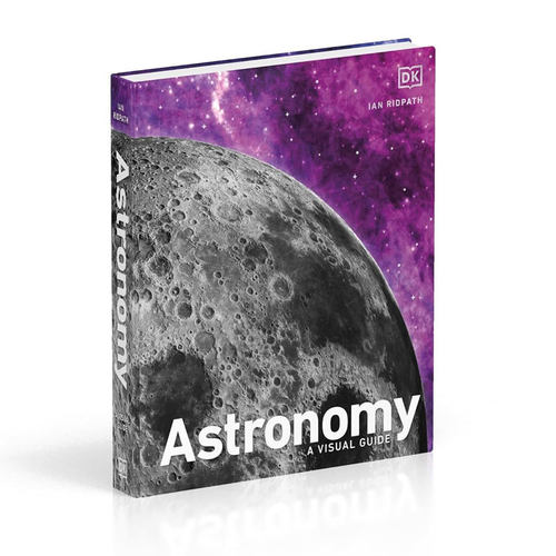 预售英文原版Astronomy: A Visual GuideDK天文学视觉指南探索壮丽夜空的美与科学以及更遥远的宇宙科普百科 天文学 全彩图解精装