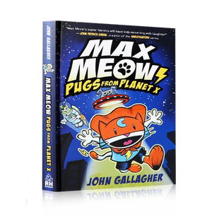 英文原版 来自行星的狗Max Meow Book 3: Pugs from Planet X 儿童英语全彩幽默搞笑故事漫画书精装 中小学生英语课外阅读读物