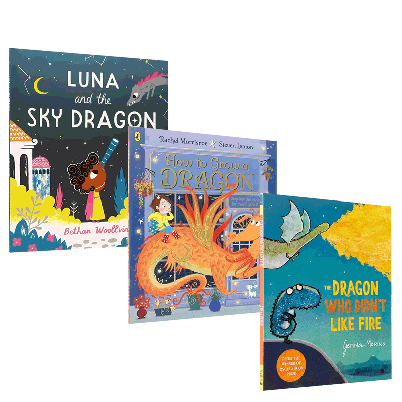 英文原版The Dragon Who Didn't Like Fire/How to Grow a Dragon/Luna and the Sky Dragon 龙神话传说生物绘本 系列3册
