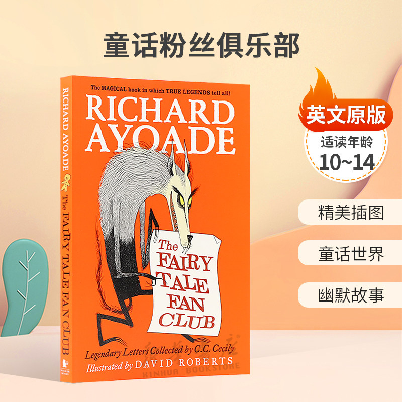 英文原版The Fairy Tale Fan Club童话粉丝俱乐部童话角色真实生活精美插图 童话世界 幽默故事平装小说10-14岁