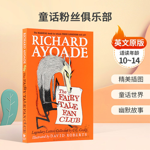 英文原版The Fairy Tale Fan Club童话粉丝俱乐部童话角色真实生活精美插图 童话世界 幽默故事平装小说10-14岁