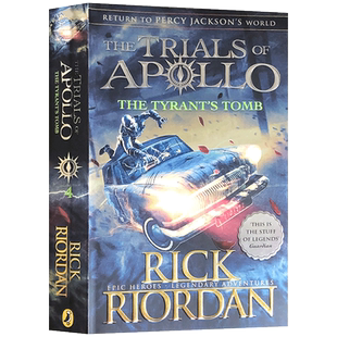 第五季波西杰克逊系列阿波罗的审判4英文The Trials of Apollo暴君的陵墓The Tyrant's Tomb中小学生课外英语阅读桥梁章节书
