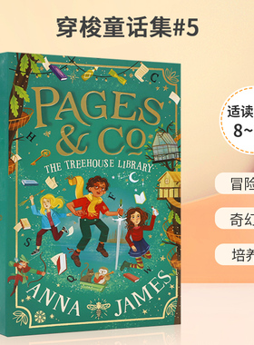 英文原版 Pages & Co. (5) —PAGES & CO.: THE TREEHOUSE LIBRARY 穿梭童话集#5《今日美国》畅销书青少年阅读桥梁章节书
