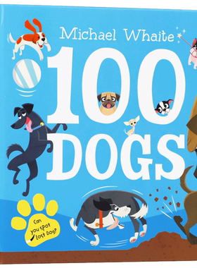 英文原版绘本100 Dogs100只狗0-3岁低幼儿童英语启蒙认知绘本亲子共读动物主题图画书睡前故事书宝宝撕不烂纸板书Puffin出版