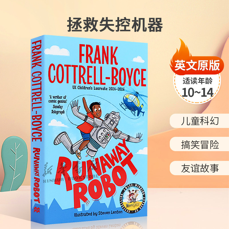 预售英文原版Runaway Robot 拯救失控机器有趣的机器人冒险儿童科幻 搞笑冒险 友谊故事平装 小说 冒险故事10-14岁