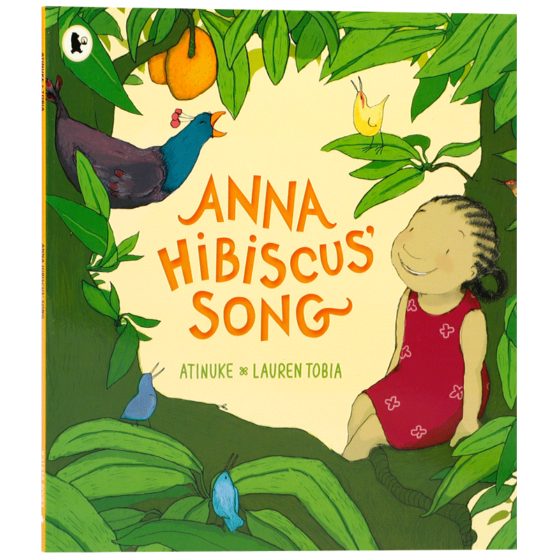 Anna Hibiscus' Song 安娜芙蓉之歌 4-8岁儿童宝宝启蒙生活体验 家庭亲情 阅读温暖治愈 亲子故事 平装 绘本