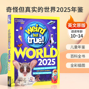 英文原版Weird But True World!2025奇怪但真实的世界2025年鉴令人难以置信的事实、精彩的照片和奇怪的奇迹儿童年鉴百科全书