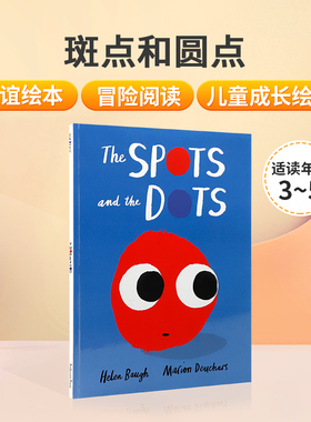 英文原版绘本The Spots and the Dots 斑点和圆点 3-5岁低幼儿童英语启蒙认知绘本  冒险故事阅读友谊故事书 儿童成长图画书平装