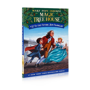 英文原版 神奇树屋第一季The Magic Tree House#32 To the Future, Ben Franklin儿童英语课外阅读经典桥梁书奇幻故事初级章节书