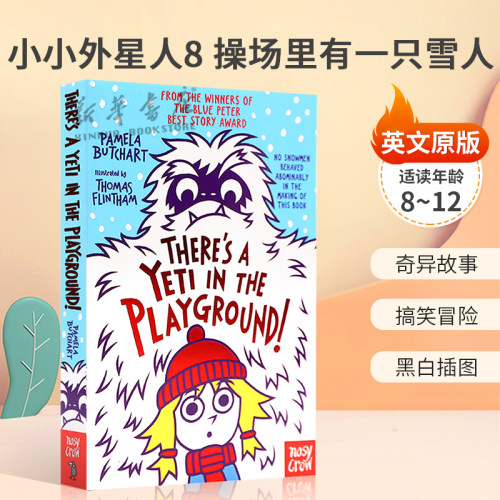 英文原版Baby Aliens #8: There's A Yeti In The Playground小小外星人8操场里有一只雪人伊兹和朋友们的神秘冒险奇异故事