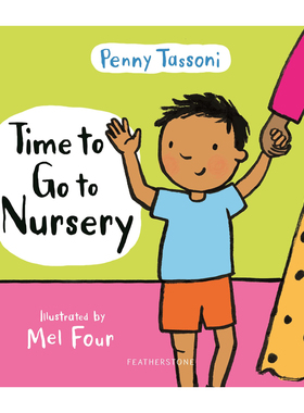 该上幼儿园了 英文原版Time to Go to Nursery儿童行为习惯养成绘本 学习日常技能 Penny Tassoni 亲子读物幼儿启蒙早教图画书
