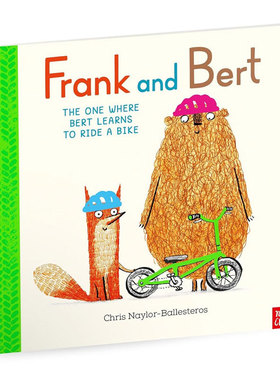 英文原版Frank and Bert #2: The One Where Bert Learns to Ride a Bike弗兰克和伯特2伯特学骑车狐狸和熊的搞笑冒险趣味绘本