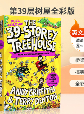 英文原版The 39-Storey Treehouse: Colour Edition 第39层树屋全彩版 小屁孩树屋历险记桥梁章节 搞笑冒险 8-12岁