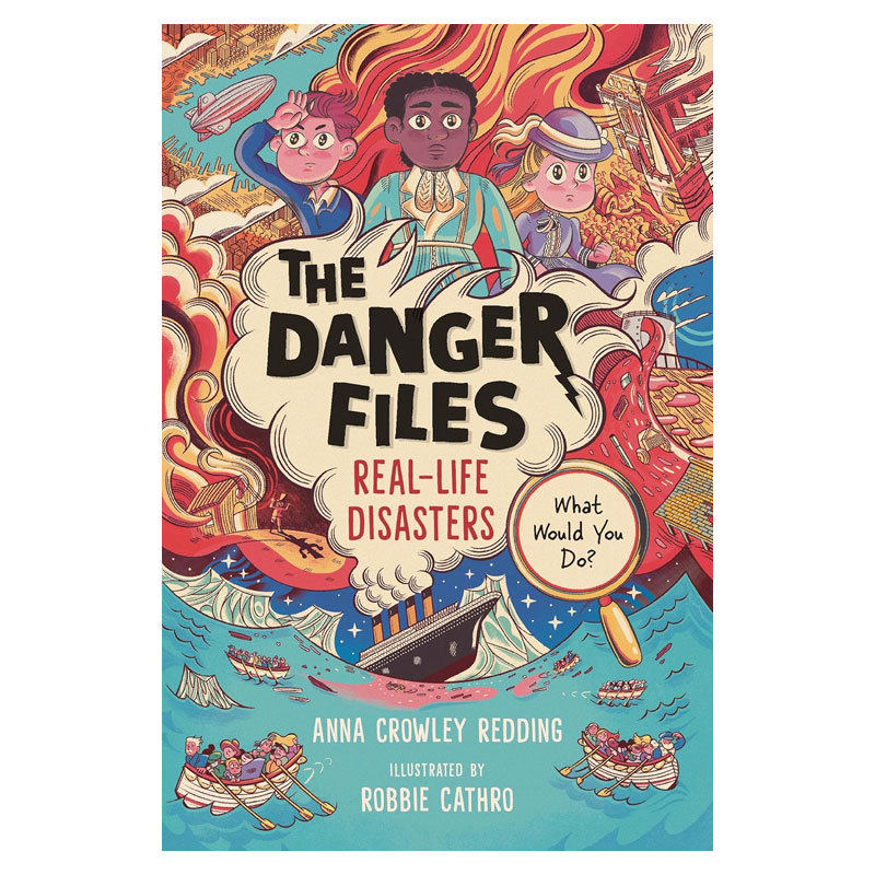 预售英文原版The Danger Files: Real-Life Disasters危险档案：真实灾难深入探究历史戏剧性灾难记者视觉桥梁章节书8-12岁