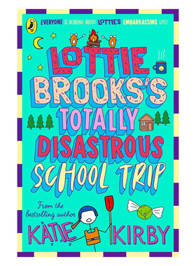 预售英文原版Lottie Brooks's Totally Disastrous School-Trip洛蒂·布鲁克斯彻底灾难性的修学旅行洛蒂极其尴尬的生活4插图