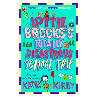英文原版Lottie Brooks's Totally Disastrous School-Trip洛蒂·布鲁克斯彻底灾难性的修学旅行洛蒂极其尴尬的生活4插图