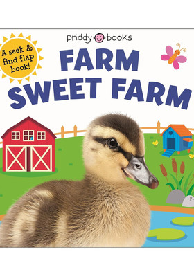 英文原版 Farm Sweet Farm 甜蜜农场 农场动物认知互动翻翻书 Priddy Books US出版 2-6岁儿童宝宝启蒙益智互动阅读纸板书