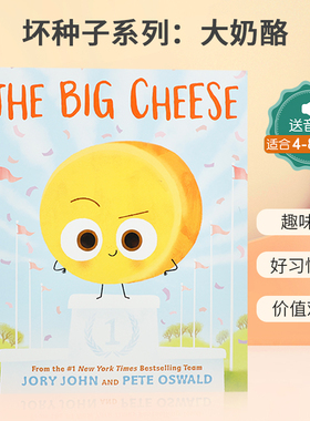 送音频 The Big Cheese 平装 坏种子系列 良好行为习惯养成  4-8岁儿童宝宝认知品格塑造/价值观培养 趣味英语启蒙绘本