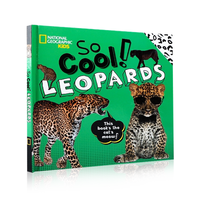 英文原版 So Cool! Leopards太酷了！豹子 美国国家地理系列National Geographic儿童启蒙认知科普读物 精装 英语课外阅读书