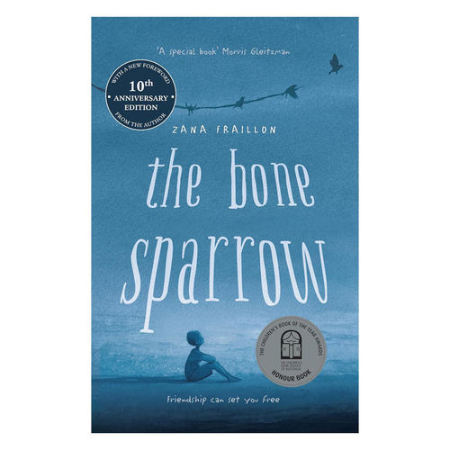 预售英文原版 卡内基文学奖入围：The Bone Sparrow 骨雀 友谊希望 成长生活 18岁+课外阅读友谊小说 Zana Fraillon作者