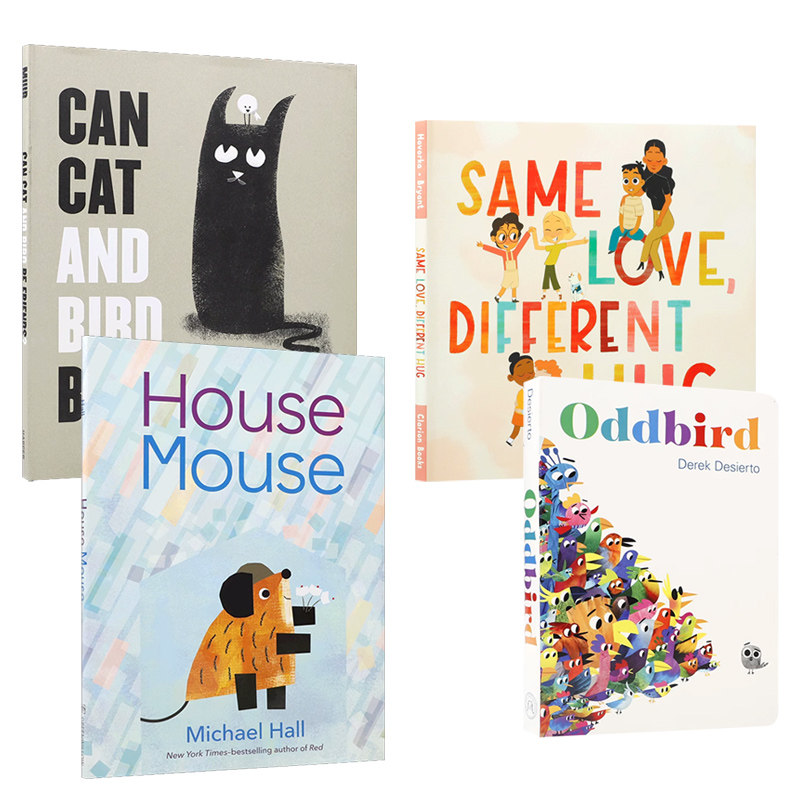 英文原版SEL社会情感教育绘本 系列4本Oddbird/ House Mouse / Same Love, Different Hug/ Can Cat and Bird Be Friends?