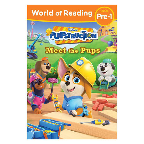英文原版World of Reading Pre-1: Pupstruction: Meet the Pups迪士尼阅读世界学前级：汪汪建筑公司：遇见小狗分级读物2-6岁