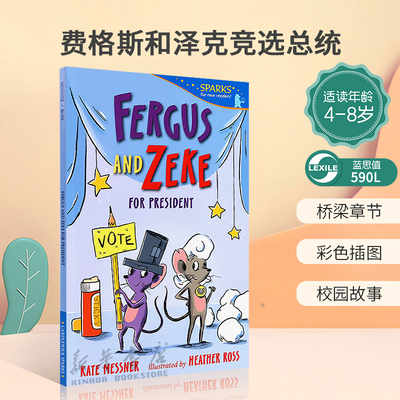 英文原版Fergus and Zeke for President 费格斯和泽克竞选总统 课堂宠物趣味故事 桥梁章节 彩色插图 校园故事平装4-8岁