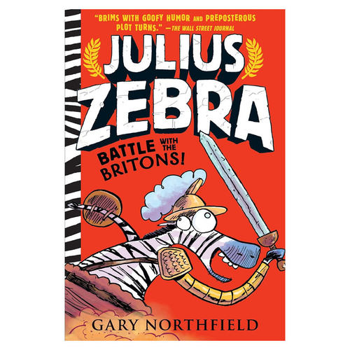 预售英文原版Julius Zebra #2: Battle with the Britons!朱利叶斯斑马 与不列颠人战斗爆笑不列颠历史平装桥梁/章节书8-12岁