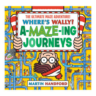 Wally? Amazing Journeys威利在哪里？神奇迷宫之旅穿越迷宫场景迷宫冒险 娱乐游戏书益智游戏 预售英文原版 寻宝游戏平装 Where