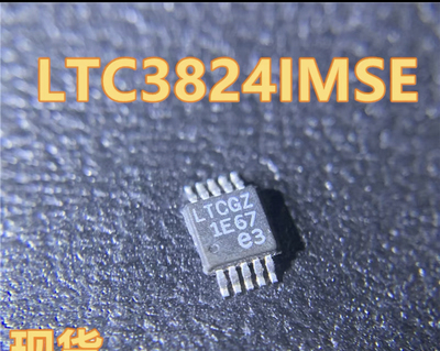 LTC3824IMSE LTC3824 丝印LTCGZ 线性稳压器 MSOP-10 直拍
