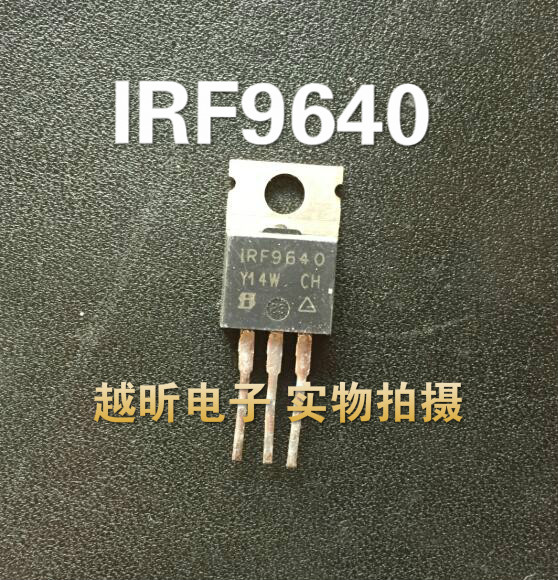原装原字进口拆机 IRF9640 IRF9640N 场效应 质量保证