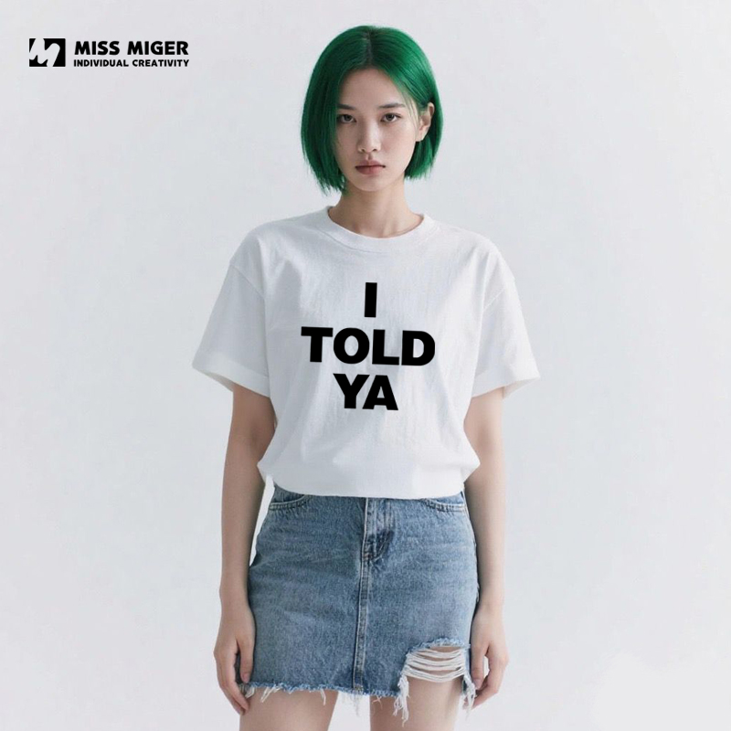 挑战者赞姐赞达亚同款I Told Ya字母短袖t恤男女同款夏季纯棉半袖