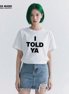挑战者赞姐赞达亚同款I Told Ya字母短袖t恤男女同款夏季纯棉半袖