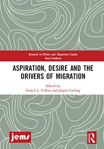 预售 按需印刷 Aspiration, Desire and the Drivers of Migration