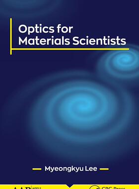 预售 按需印刷 Optics for Materials Scientists