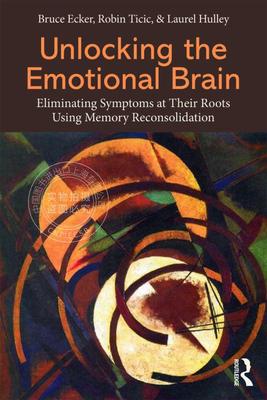 【预售 按需印刷】 Unlocking the Emotional Brain