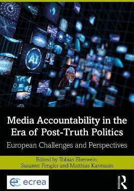 预售 按需印刷 Media Accountability in the Era of Post Truth Politics