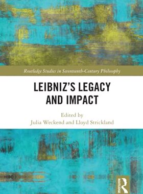预售 按需印刷 Leibniz&rsquo;s Legacy and Impact