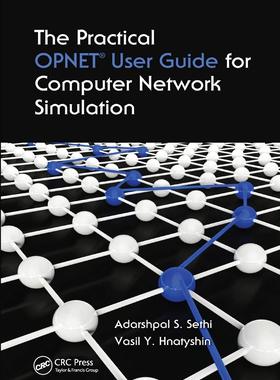 预售 按需印刷 The Practical OPNET User Guide for Computer Network Simulation