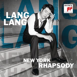 纽约狂想曲 NEW YORK LANG 郎朗 RHAPSODY 中图音像