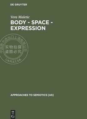【预售 按需印刷】 Body   Space   Expression
