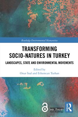 预售 按需印刷 Transforming Socio Natures in Turkey